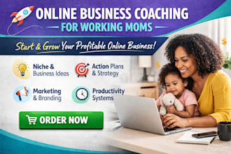 provide online business coaching for work from home moms