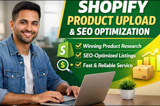 do shopify product listing, shopify product upload, shopify SEO listing