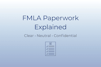 review and explain your fmla and leave of absence forms