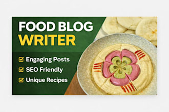 write engaging food blog post and recipes
