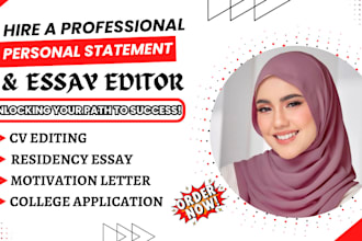 edit your personal statement, sop, lor, medical school, CV, MBA, eras residency