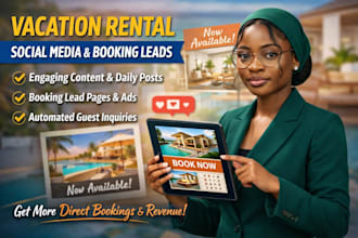 manage your vacation rental social media and build a booking lead system