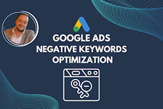 optimize google ads negative keywords and search terms