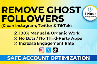 remove ghost followers or unfollow to clean your instagram, twitter, tiktok