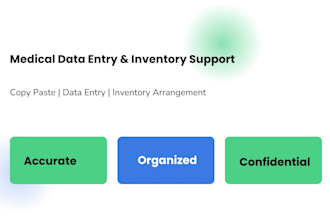 do medical data entry and organizing your  inventory