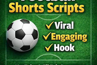 write viral football youtube shorts scripts