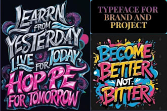 design unique custom typography, font, typeface  branding