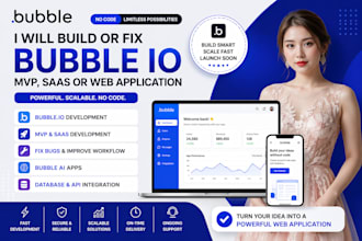 build or fix your bubble io mvp, saas or web application, bubble ai apps