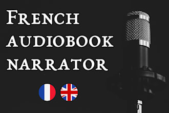 record an aubiobook in french with a deep, captivating voice