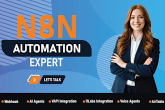 develop n8n automation, workflows, ai agents and webhook or API integrations