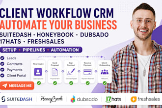 setup suitedash honeybook dubsado 17hats freshsales CRM workflow automation