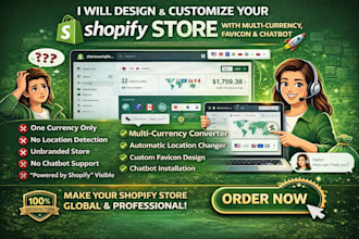 design shopify store multi currency converter location changer favicon chatbot
