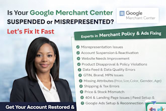 fix and setup google merchant center misinterpretation and suspension and ads