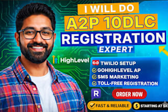 do a2p 10dlc registration, gohighlevel a2p 10dlc approval, twilio a2p approval
