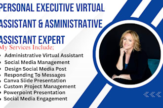 be your personal virtual assistant executive assistant administrative VA