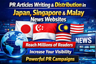 do PR articles writing and distribution in japan, singapore, malay news websites