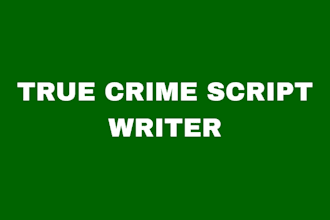 do true crime script for your channel
