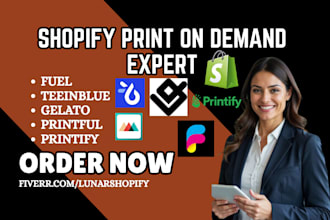 setup shopify store print on demand printify printful gelato fuel teeinblue