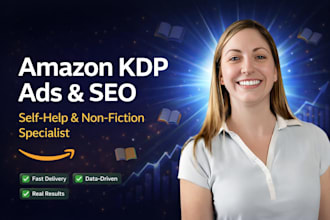 create and optimize amazon KDP ads and SEO to rank your self help book