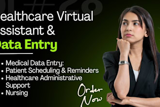 be your virtual assistant for healthcare admin and data entry