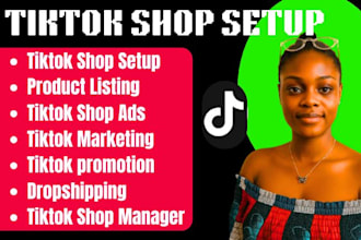do tiktok shop setup tiktok store dropshipping ads product listing manager