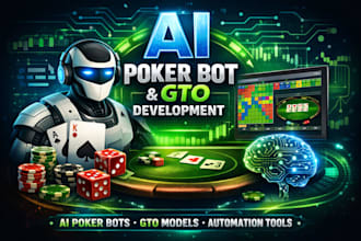 develop ai poker bots, gto models, and real time poker automation tools