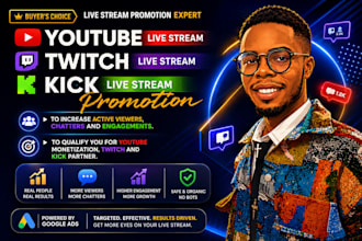 promote youtube live stream, kick live stream or twitch live stream promotion