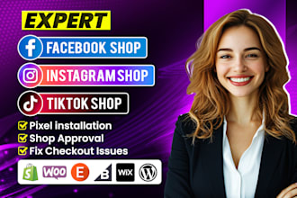 set up tiktok shop, facebook shop, instagram shop, fix meta pixels for shopify