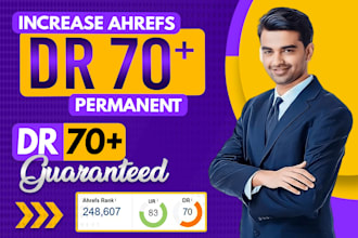 increase ahrefs DR domain rating DR upto 70 plus