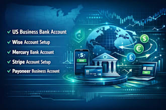 usa bank creation, US business bank, wise,mercury,stripe,payoneer bank account