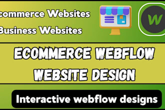do webflow cms website, figma to webflow landing page, blog, ecommerce webflow