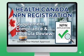 register your product for npns canada and obtain health canada approval