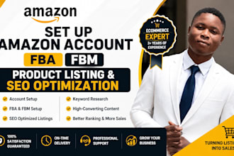 set up amazon account setup amazon fba fbm product listing and SEO optimization