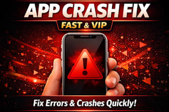 fix your android or ios app errors and crashes fast