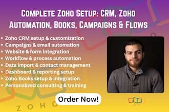 setup zoho CRM, zoho one, books, zoho campaign, zoho flow, site, form and mail