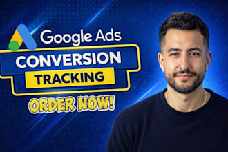 setup google ads conversion tracking, facebook ads tracking and conversion api