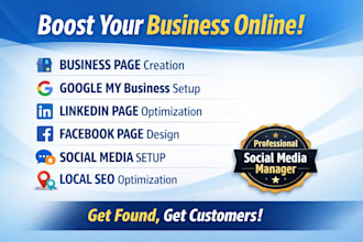 create and optimize google my business, linkedin and facebook for local seo