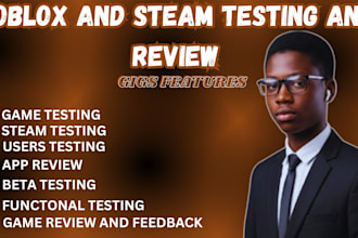 test and review your steam or roblox game with detailed gameplay feedback