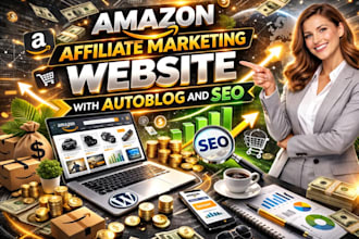 do amazon affiliate marketing website with auto blog, referrer link and SEO