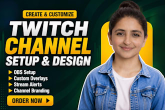create and customize your twitch channel with obs setup, overlays and branding