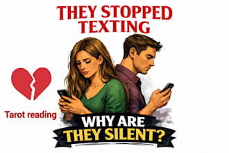 do tarot reading to tell why are they ignoring you