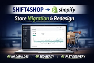 migrate shift4shop, magento to shopify with full redsign SEO and no data loss