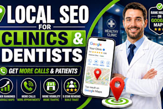 do local SEO and google business optimization for doctors and dentists
