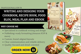 write and design you cookbook, recipe book, food blog, meal plan and ebook