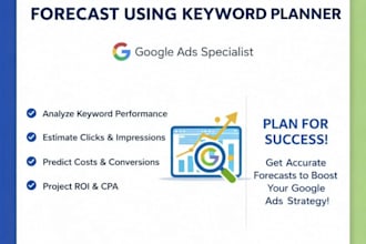 create a google ads forecast using keyword planner