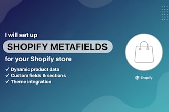set up shopify metafields and dynamic product structure