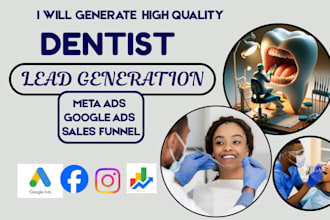dentists leads cosmetic dental leads facebook ads dental leads google ads