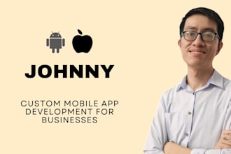 build a custom mobile app tailored for you