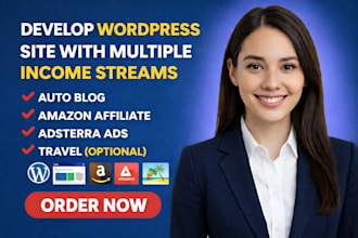 develop a professional wordpress site with multiple income streams