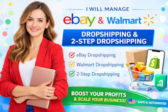 manage ebay dropshipping walmart dropshipping 2 step dropshipping